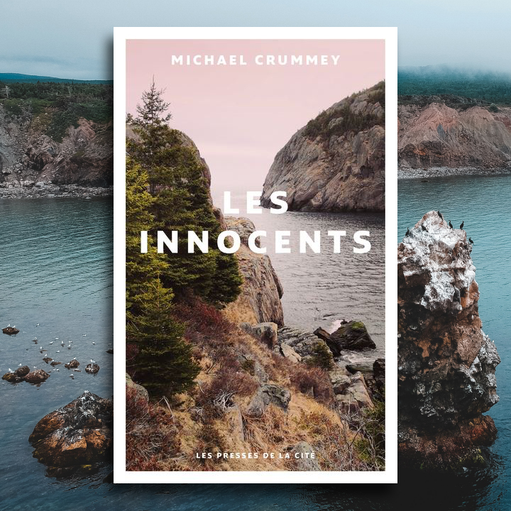 Les innocents, Michael Crummey