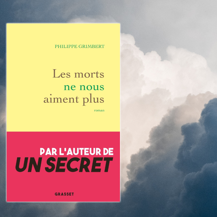 Les morts ne nous aiment plus, Philippe Grimbert