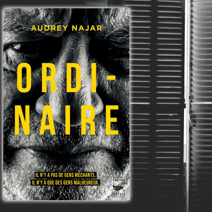 Ordinaire, Audrey Najar