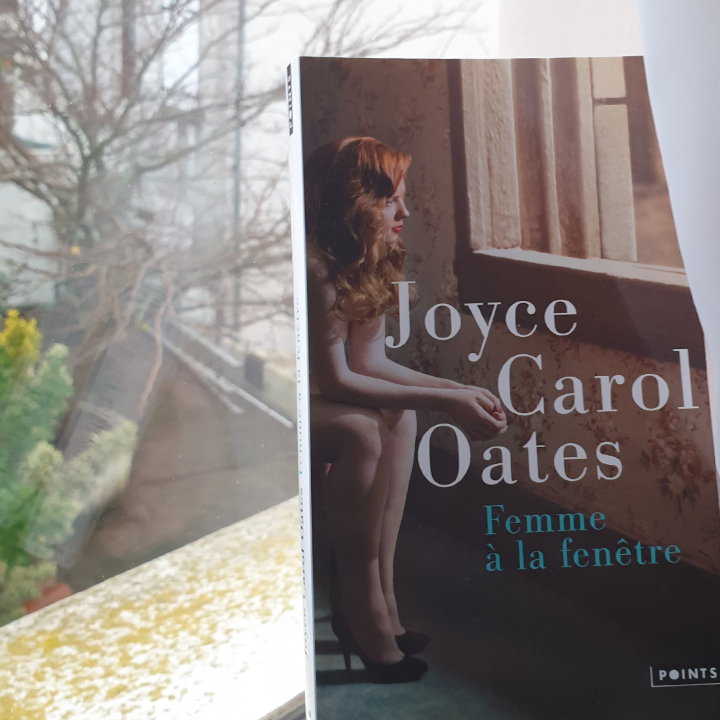 Femme à la fenêtre, Joyce Carol Oates