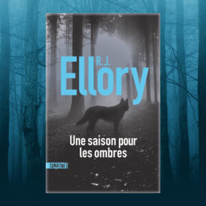 Une saison pour les ombres, R. J. Ellory
