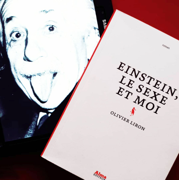 Einstein, le sexe et moi, Olivier Liron