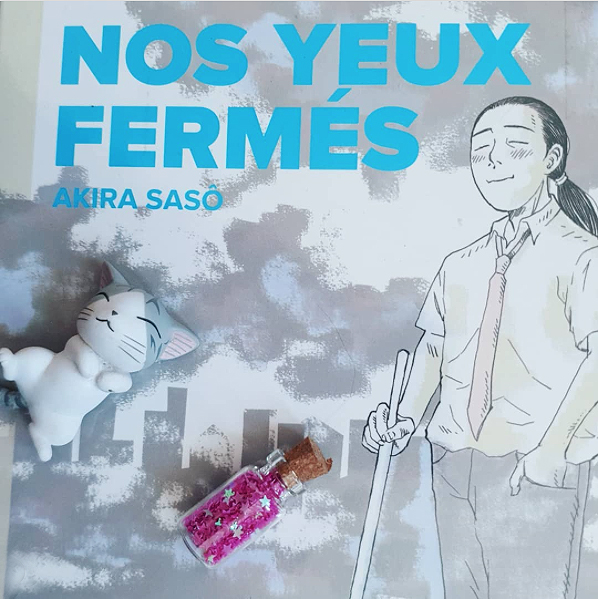 Nos yeux fermés, Akira Sasô