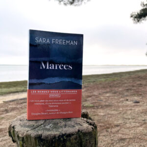 Marées, Sara Freeman