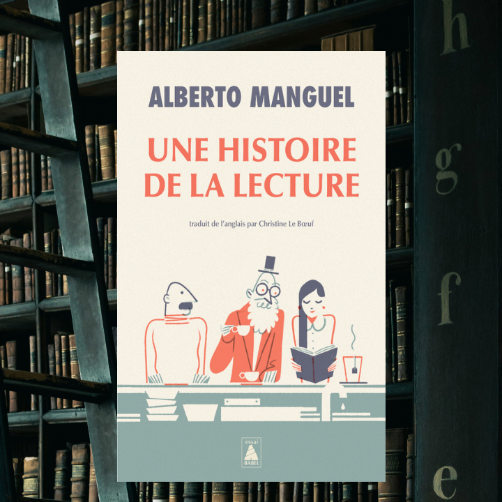 Une histoire de la lecture, Alberto Manguel