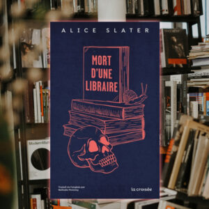 Mort d’une libraire, Alice Slater