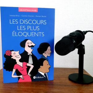 Les discours les plus éloquents de Soledad Bravi, Candice Zolynski, Romain Boulet aux éditions Le Robert