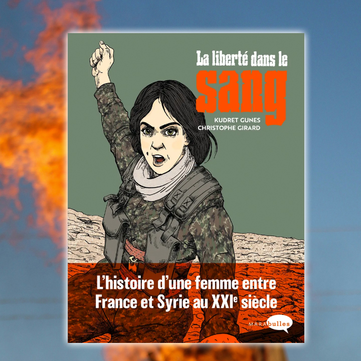 La liberté dans le sang, Kudret Günes & Christophe Girard aux Éditions MARAbulles