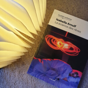 La science des rêves d’Isabelle Arnulf aux Éditions Bayard – Collection Les petites conférences