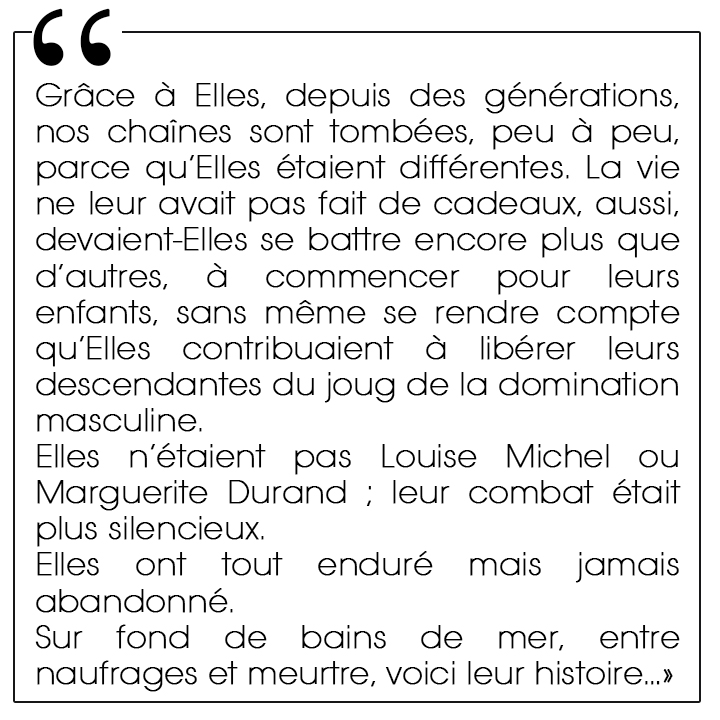 Femmes courages - Meurtre et naufrages à Fouras, Frédérique Remy, Les Éditions Bouinotte
