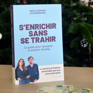 S&rsquo;enrichir sans se trahir, Maëlle Caravaca et Julien Benayoun aux Éditions Alisio