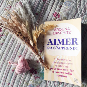 Aimer, ça s'apprend, Arouna Lipschitz aux Éditions Harper Collins Poche Aimer, ça s’apprend, Arouna Lipschitz aux Éditions Harper Collins Poche