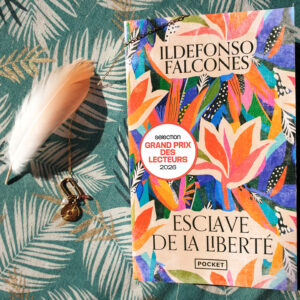 Esclave de la liberté, Ildefonso Falcones aux Éditions Pocket