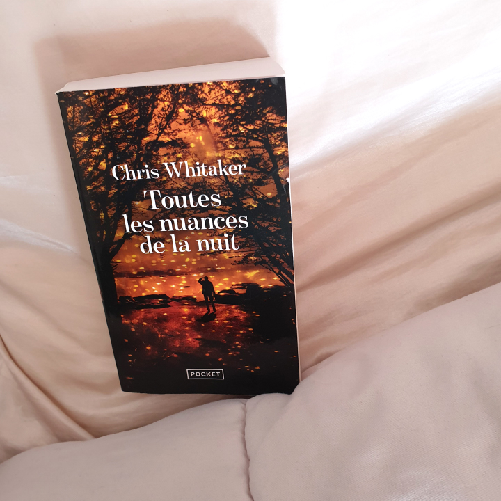 Toutes les nuances de la nuit, Chris Whitaker aux Éditions Pocket