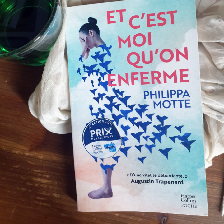 Et c'est moi qu'on enferme, Philippa Motte aux Éditions Harper Collins