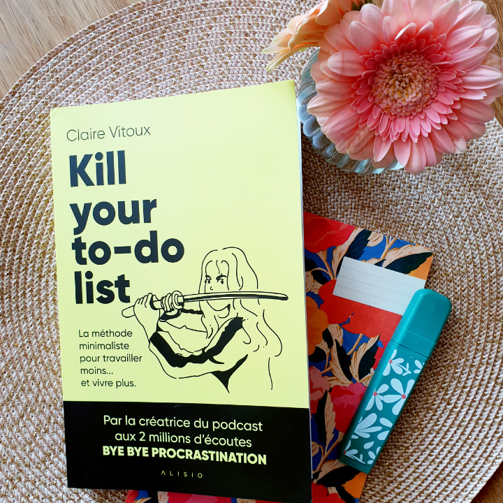 Kill your to-do list, Claire Vitoux aux Éditions Alisio