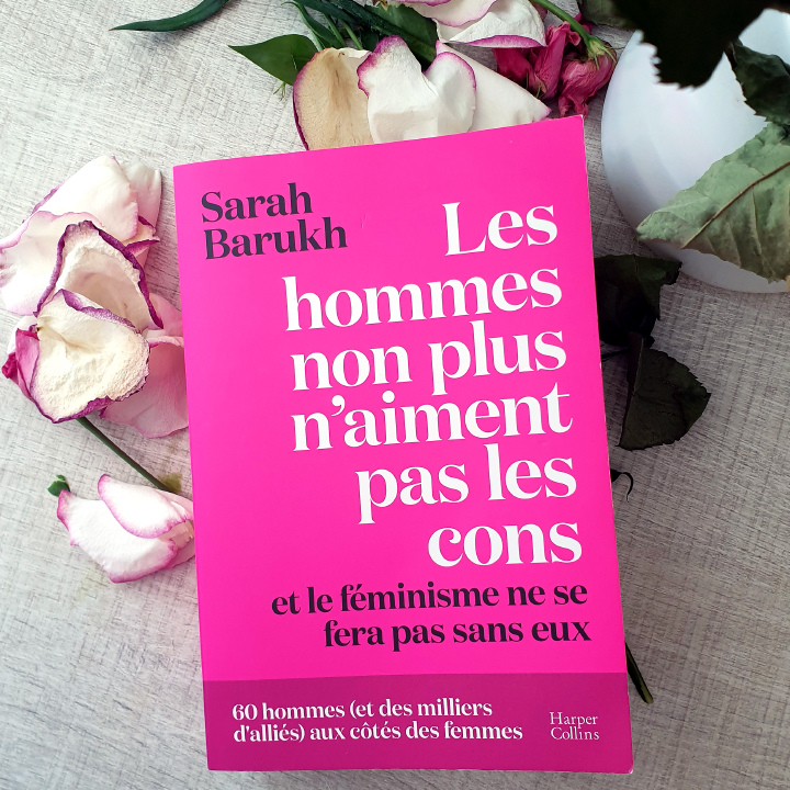 Les hommes non plus n'aiment pas les cons, Sarah Barukh aux Éditions Harper Collins