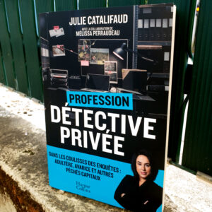 Profession Détective privée, Julie Catalifaud et Mélissa Perraudeau aux Éditions Harper Collins