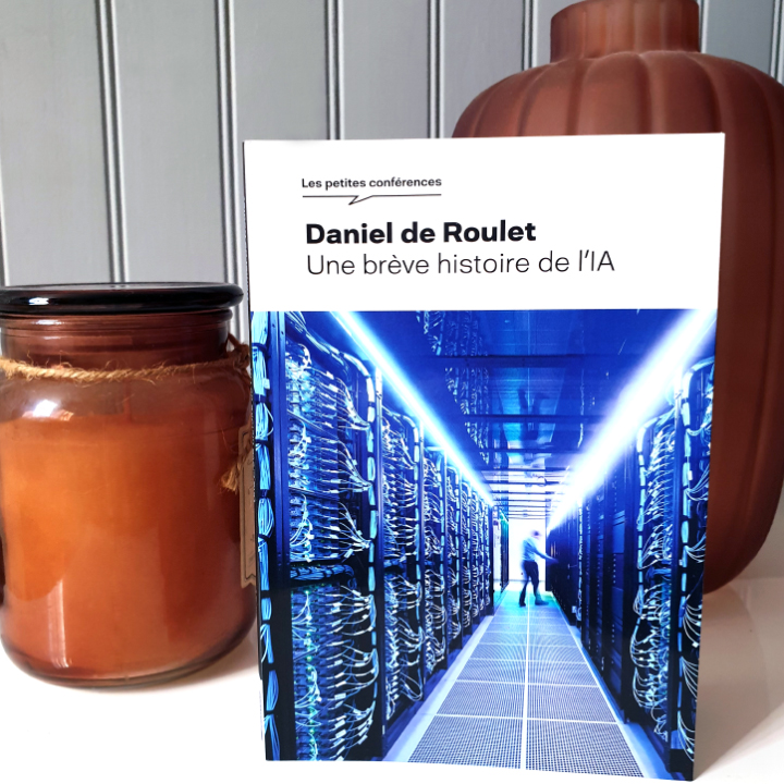 Une brève histoire de l'IA, Daniel de Roulet aux Éditions Bayard - Collection Les petites conférences